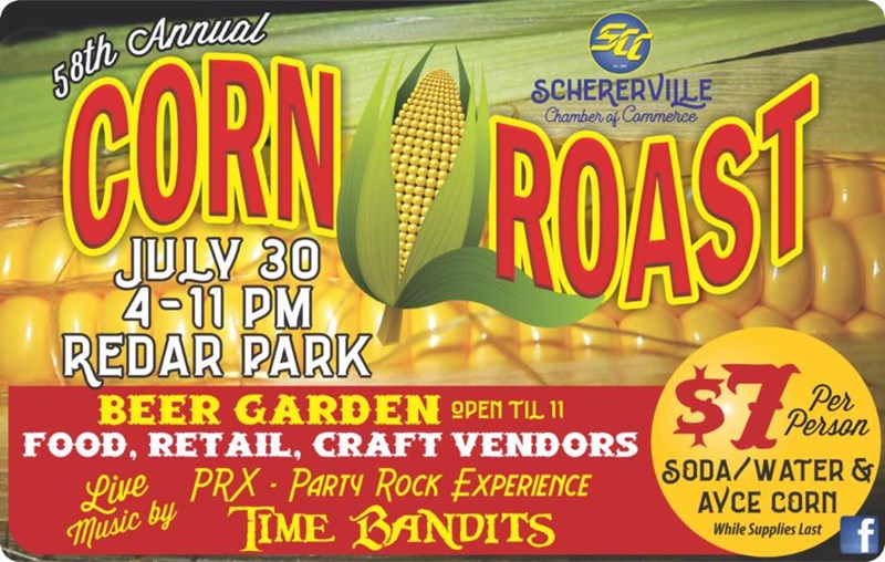 Chamber of Commerce Corn Roast advertisement. July 30 4-11pm at Redar Park. Beer garden til 11pm. Food, retail, craft vendors. Party Rock Experience and Time Bandits live music. 7$ per person for soda/water and unlimited corn