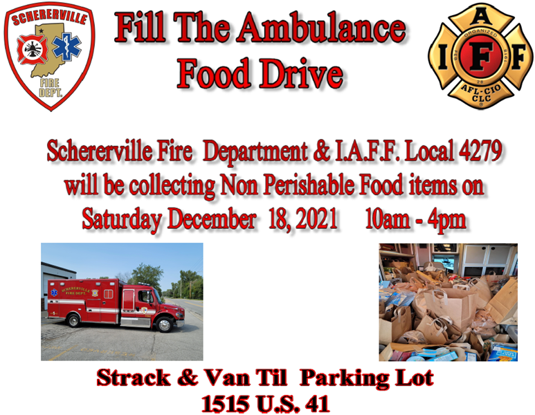 Fire Department fill the ambulance Food Drive Image. Bring goods to the Strack & Van Til Parking Lot. Has text, fire dept logos, and image of a fire truck, and shopping bags